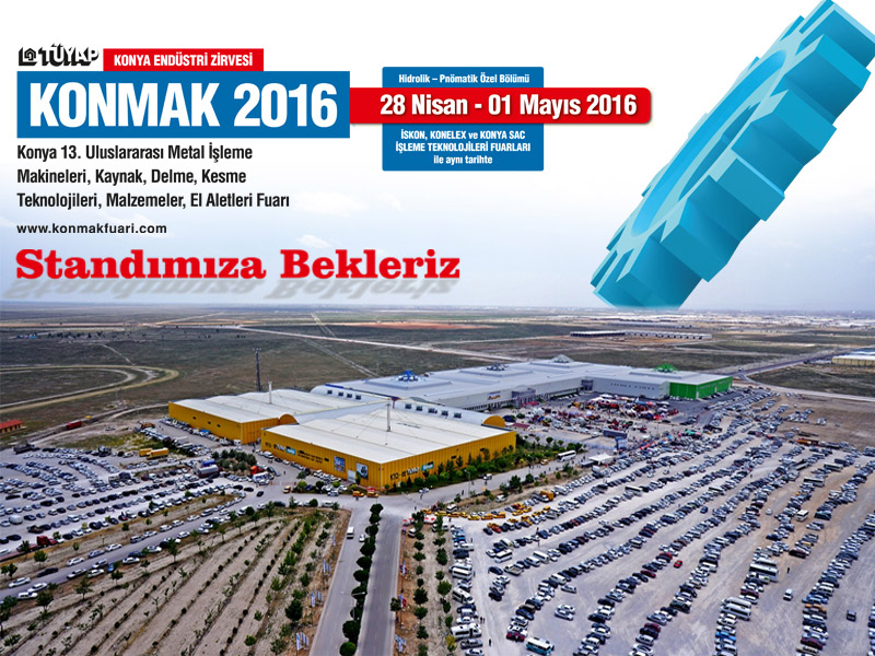 KONMAK 2016 Fuarı’nda Standımıza Bekleriz